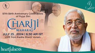 97th Birth Anniversary of Pujya Shri Chariji Maharaj  25 July 2024  630 AM IST  Chariji  Daaji [upl. by Maclaine748]