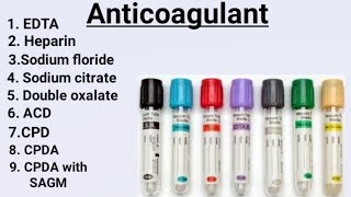 Anticoagulants  Types of Anticoagulants  Uses of Anticoagulants [upl. by Rehposirhc187]