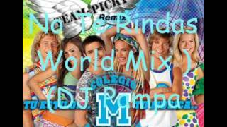 Casi Angeles RemixTrack 1No Te Rindas DJ Pampa Remix [upl. by Azarcon]