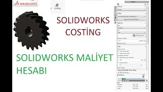 Solidworks CostingMaliyet Hesabı [upl. by Kimber]