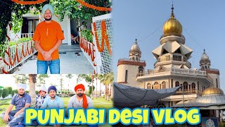 sant Baba Kartar Singh  karnal  Pooran Masi  guru ghr  Punjabi desi vlog [upl. by Jeffcott]