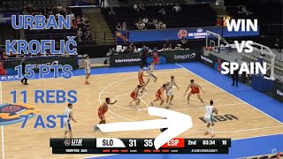 Urban Kroflic Highlights WIN vs Spain  15 Pts 11 Rebs 7 Ast  INDEX 28 [upl. by Eelyrag697]