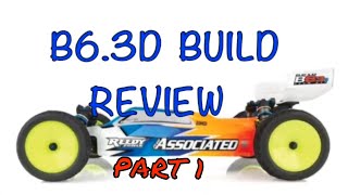 TEAM ASSOCIATED B63D BUILD AND REVIEW WITH A QUESTION [upl. by Previdi]