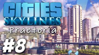 Cities Skylines  Megalopolis Part 8 [upl. by Leziar]