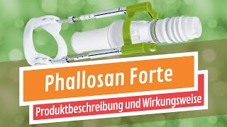 Phallosan  Beschreibung des Produkts [upl. by Ossy]