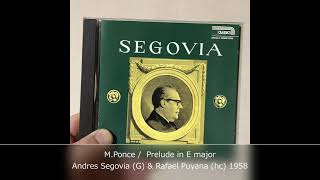 Manuel Ponce  Prelude in E major  Andres Segovia G  Rafael Puyana harpsicord [upl. by Gallagher]