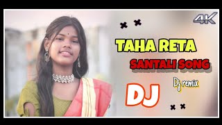 Taha Reta old Santali song dj Santosh besra [upl. by Eidnahs]