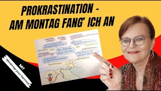 Prokrastination  Am Montag fang ich an ab Niveau B1 [upl. by Rosmarin]