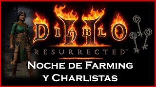 🔴 Noche de Farming y Charlitas  Diablo 2 Resurrected 🔴 [upl. by Amsa719]