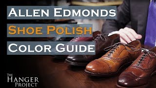 Allen Edmonds Shoe Polish Color Guide  Saphir Medaille DOr [upl. by Lseil421]