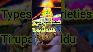 Types of Tirupati Laddu  srivari mahaprasadam tirumalaladdu shorts shortsvideo govinda [upl. by Streeto681]