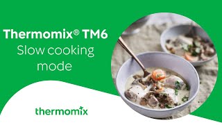 Thermomix® TM6 Slow Cooking Mode [upl. by Eniamraj990]