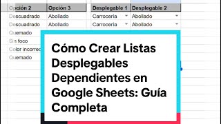 Cómo Crear Listas Desplegables Dependientes en Google Sheets Guía Completa [upl. by Anairdna]