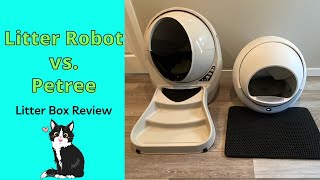 Litter Robot Vs Petree Litter Box [upl. by Llerdnek]