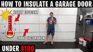 BEST WAY OF INSULATING A GARAGE DOOR FULL TUTORIAL [upl. by Malory]