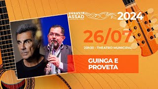 Guinga e Proveta  Festival Assad 2024 [upl. by Neral]