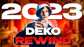 DEKO REWIND 2023 [upl. by Lubow621]