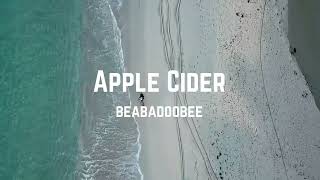 Lyrics Beabadoobee  Apple Cider [upl. by Blumenfeld]