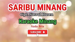 Saribu minang  Rayola karaoke nada pria [upl. by Ecreip]