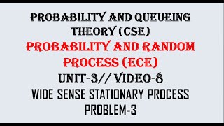 Wide Sense Stationary process problem3  PQTCSE PRPECE UNIT3 VIDEO8 [upl. by Ahsienad]