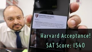 How I got into Harvard University with SAT Score 1540  College Admission Tips  BobbyTariq [upl. by Mungo253]