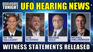 UFO HEARING NEWS  WITNESS STATEMENTS RELEASED  Thomas Fesslers Disclosure Tonight [upl. by Hnirt]