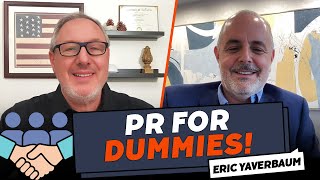 PR For Dummies Eric Yaverbaum amp Tony DUrso  Entrepreneur smallbusiness socialmedia influencer [upl. by Joell]