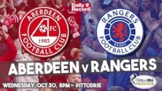 ABERDEEN V RANGERS LIVE WATCH ALONG 745PM [upl. by Miharba]