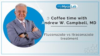 Fluconazole vs Itraconazole treatment  Dr Andrew WCampbell [upl. by Kcirb350]