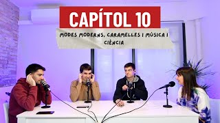 Modes moderns caramelles i música i ciència  DE CADÈNCIA 3x10 [upl. by Arval]