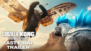 Godzilla x Kong  The New Empire  Last Final Trailer [upl. by Nothsa]