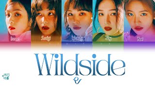 RED VELVET Wildside Tradução codificada em cores Legendado KANROMPTBR [upl. by Sahc739]