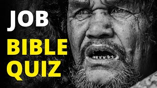 Job amp His Suffering  BIble Quiz [upl. by Cullie]