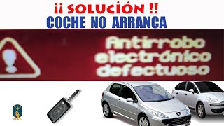 Antirrobo electrónico defectuoso el coche 🚗 no arranca SOLUCION ✅ [upl. by Ellenaj38]