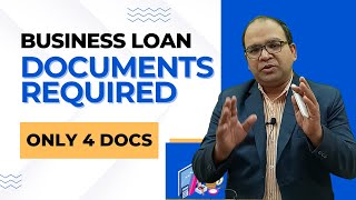 Documents required for Business Loan in Details [upl. by Sol]