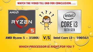 AMD Ryzen 5 3500U vs Intel i3 10th gen 1005G1 Processors Comparision which is better [upl. by Anuaf]