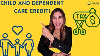 Child and Dependent Care Credit explained [upl. by Haggi687]