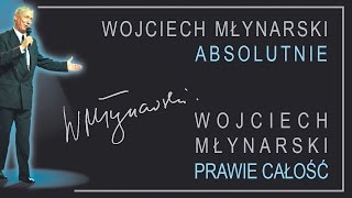 Wojciech Młynarski  Absolutnie [upl. by Kellby]