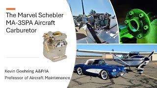 The Marvel Schebler MA3SPA Accelerator Pump Version Aircraft Carburetor [upl. by Chloette257]