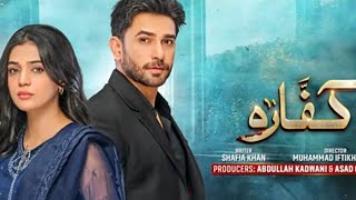 kaffara Episode 66 Ali Ansari Laiba Khan zoya Nasir 27 September [upl. by Adnoval]