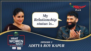 Aditya Roy Kapur Interview by Kareena Kapoor Khan on What Women Want S5 EP 2  Mirchi Plus [upl. by Yelrebma81]