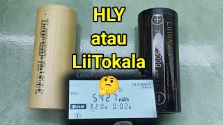 Nyari baterai 26650 pilih HLY atau LiiTokala [upl. by Aribold1]