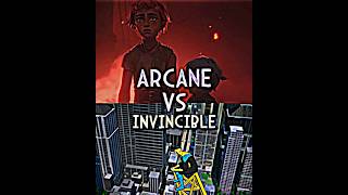 Arcane vs Invincible [upl. by Angid945]