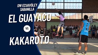 Kakaroto vs EL Guayaco  DW Ecuavoley  Sabanilla [upl. by Nylirek723]