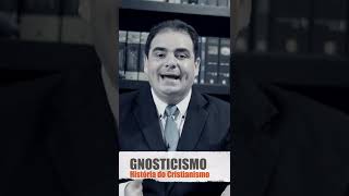 História do Cristianismo Gnosticismo Shorts [upl. by Frame]