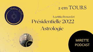 Astrologie Election Présidentiel 2022 2 eme tours [upl. by Semreh]