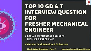 TOP 10 GDampT Interview Question for Fresher Mechanical Engineer I Geometric Dimension amp Tolerance 01 [upl. by Gran]