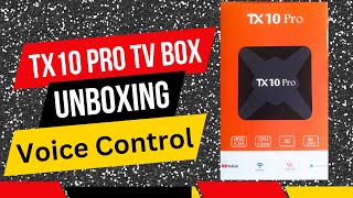 TX 10 Pro Android TV Box Unboxing  TX 10 Pro Smart Box Voice Control  tx10 pro [upl. by Anilef]