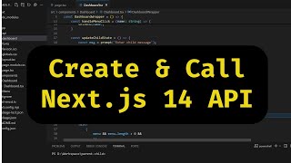 Create Nextjs 14 API amp Call From Inside Nextjs 14 Application [upl. by Aseiram3]