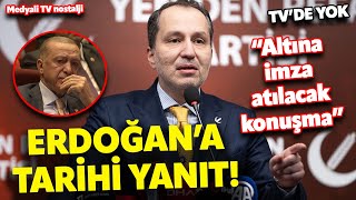 Fatih Erbakandan Erdoğana tarihi cevap quotAltına imza atılacak konuşmaquot [upl. by Levey]